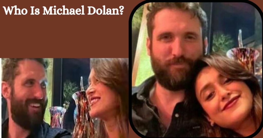 Who Is Michael Dolan?