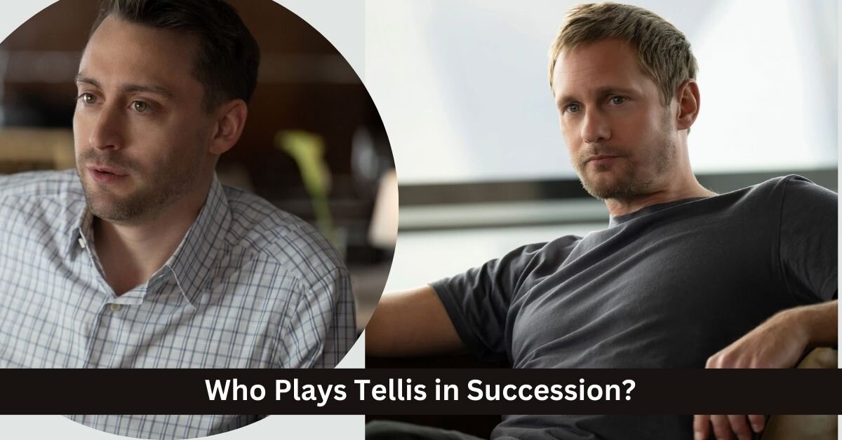 Who Plays Tellis in Succession?