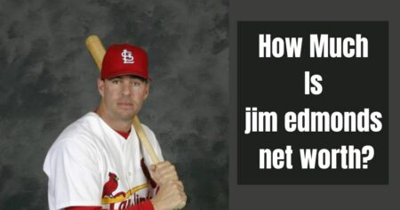 Jim Edmonds Net Worth