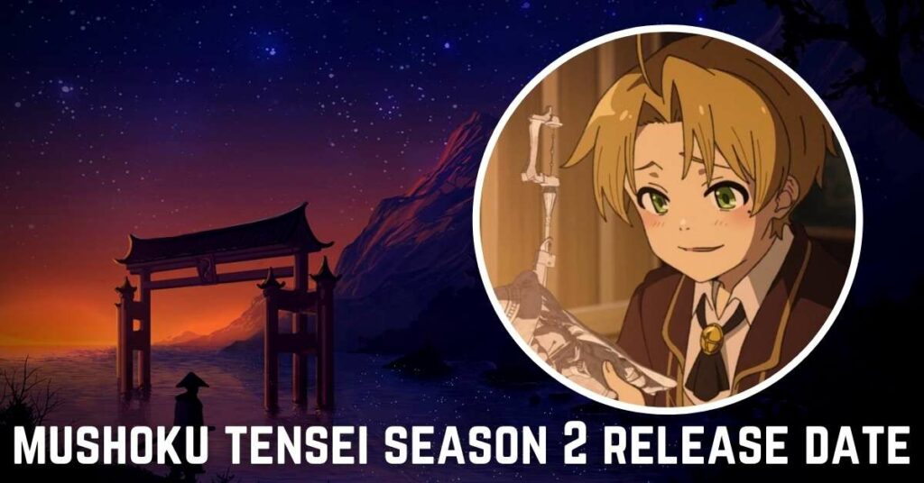 mushoku tensei season 2 release date